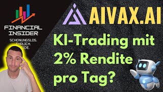 KI Trading Software: Spielerisch und automatisch zu 2% Rendite pro Tag? // Hintergrundcheck