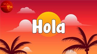 Dalex - Hola (Letra/Lyrics)