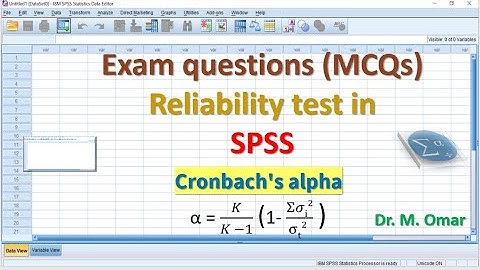 Exam questions MCQs Reliability test in SPSS Cronbach
