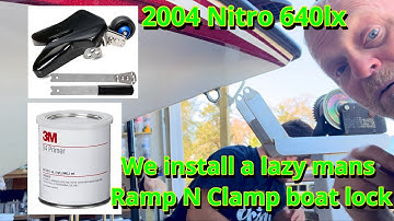 Lazy man’s boat latch ramp n clamp boat latch system 2004 Nitro 640lx