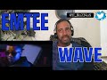 EMTEE - WAVE (Official Music Video) REACTION