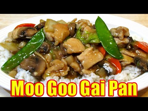 How to Make the BEST EVER Moo Goo Gai Pan - Chinese Food Recipe