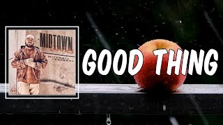 Good Thing (Lyrics) - Mitchell Tenpenny