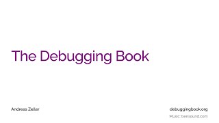 The Debugging Book - Isolating Failure-Inducing Changes