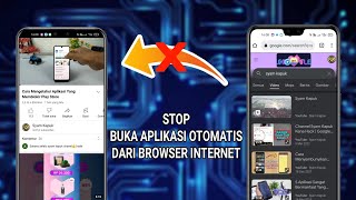 Cara Agar Tidak Diarahkan Ke Aplikasi Saat Browsing Internet Di Android