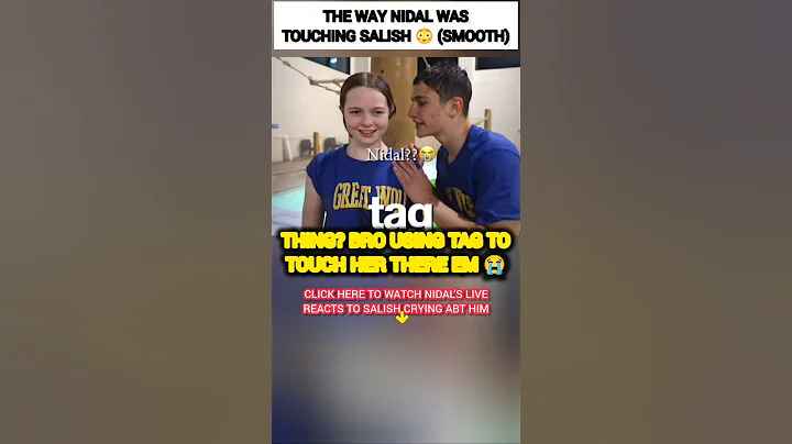 The WAY Nidal Wonder was TOUCHING Salish Matter?😳🥺#nalish #shorts #trending #love #shortvideo #video