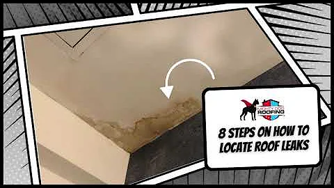 8 Steps On How To Locate Roof Leaks