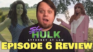 She-Hulk: Attorney at Law - Episode 6 Review (SPOILERS)