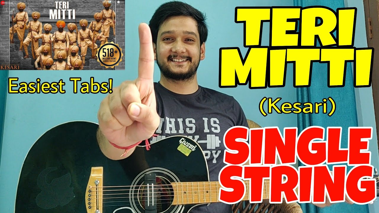 Teri Mitti (Kesari)😍 SINGLE STRING Guitar Tabs Lesson! Easiest