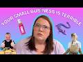 Small Business ≠ Good Business