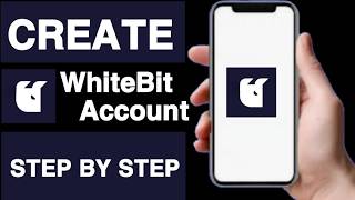 🔑 How to Create WhiteBIT Account - Simple Guide for New Users ⚡