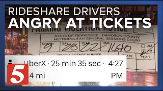 Rideshare drivers frustrated at tickets in downtown corridors