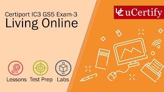 IC3 GS5 Living Online