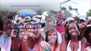 BEST OF THE BEST 2013 - DOWNTOWN MIAMI