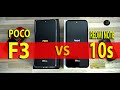 POCO F3 VS REDMI NOTE 10S