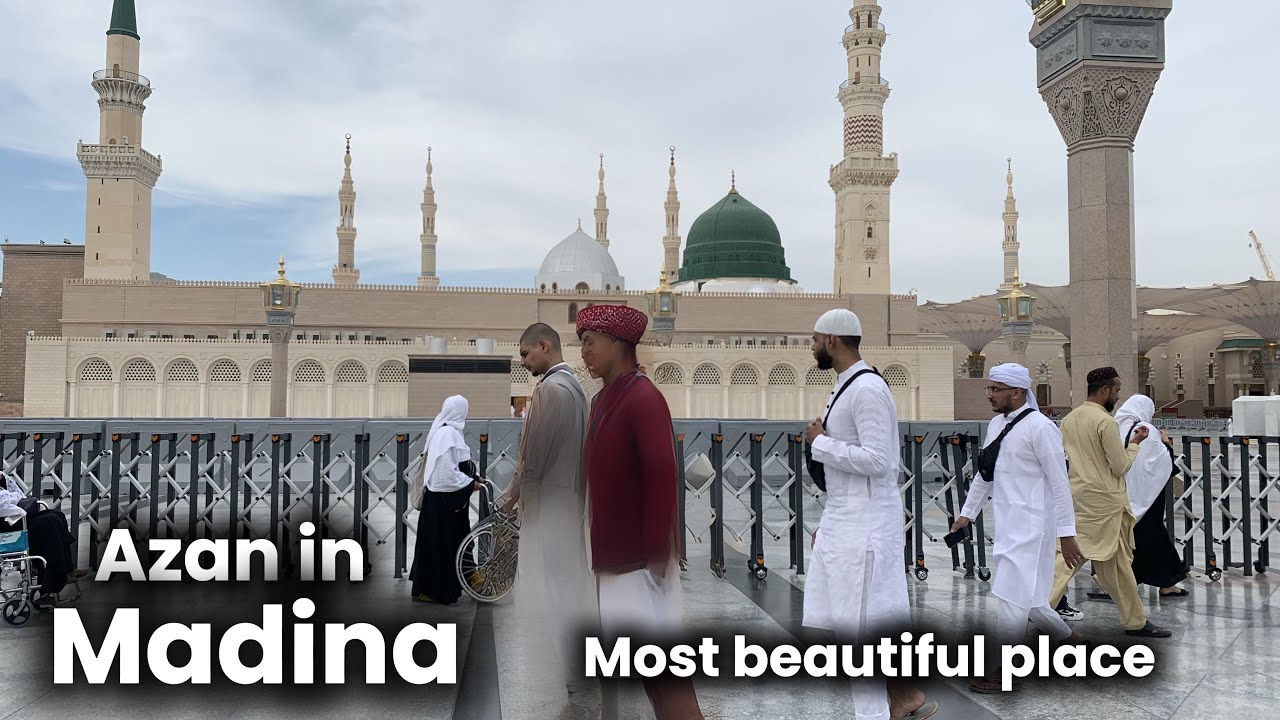 Azan in madina  |  most beautiful place ever 