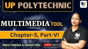 Multimedia Tool | Chapter-5 #6 | Up Polytechnic Computer Science 2nd semester