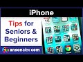 iPhone - Tips for Seniors and Beginners