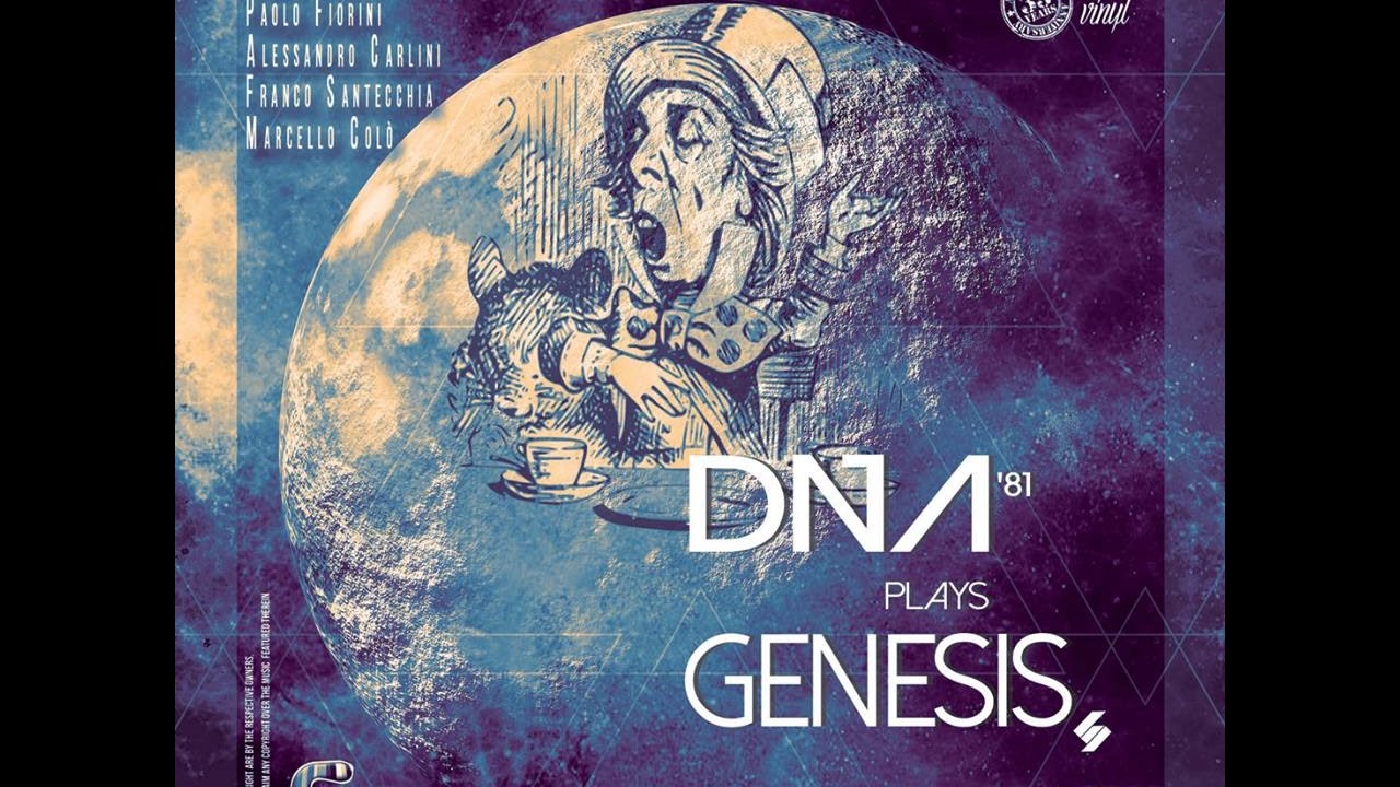 Watch DNA'81 plays GENESIS performed at Cinema Teatro Italia - Ancona - April 22nd 2016 on YouTube Watch DNA'81 plays GENESIS performed at Cinema Teatro Italia - Ancona - April 22nd 2016 on YouTube