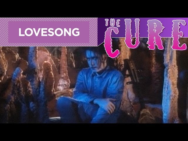 Cure - Love Song