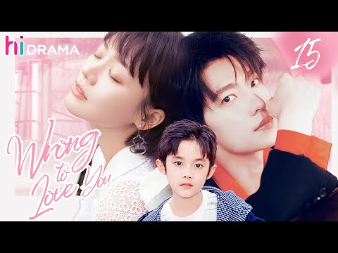 【Multi-sub】EP15 | Wrong to Love You | Cold CEO Married Poor Girl just for Saving His Love | Hidrama