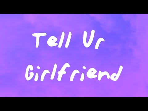 Lay Bankz Tell Ur Girlfriend 