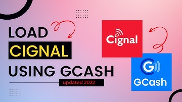 HOW TO LOAD YOUR CIGNAL USING GCASH NEW UPDATED 2022 | ractisfy