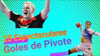 25 ESPECTACULARES GOLES DEL BALONMANO de Pivote