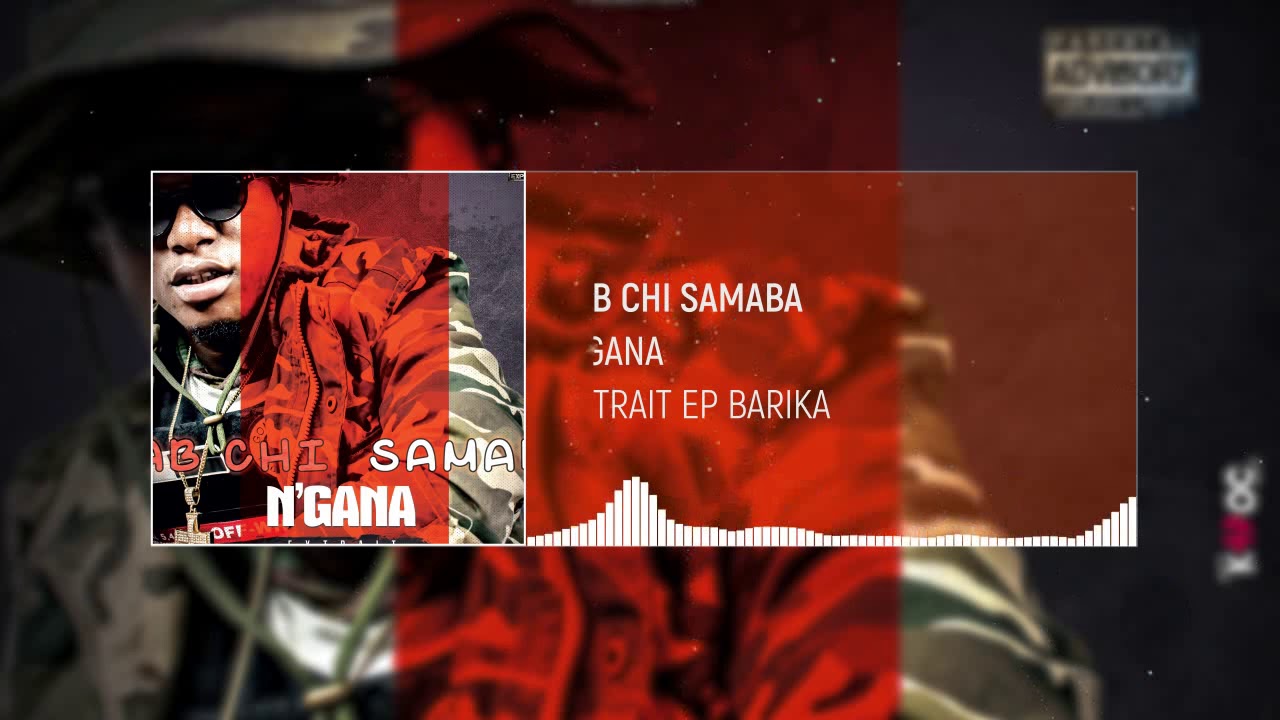 Tab Chi Samaba - N'gana (Son Officiel)