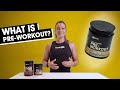 What Is Pre Workout?