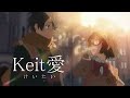 TVアニメ 『Keit愛』 ノンクレジットED1映像: 帰想本能 feat. 悠木碧 (Keit-Ai Anime Ending 1)