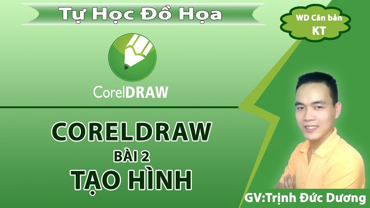 Học corel x7 | Hướng dẫn sử dụng CorelDraw cho người mới bắt đầu | Bài2