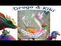 The story of Drogo and Kiki from my Punk Shop Dragon Book Series