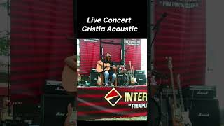 LIVE CONCERT Gristia Acoustic