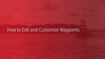 Simrad NSSevo3S  | How to Edit and Customize Waypoints