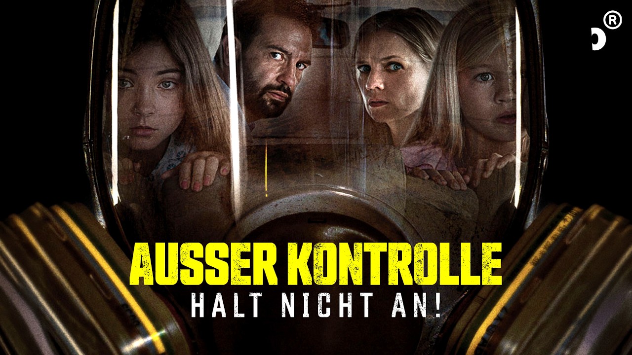 Außer Kontrolle - Halt nicht an! (Rasanter VERFOLGUNGSTHRILLER in voller Länge, ganzer Film Deutsch)