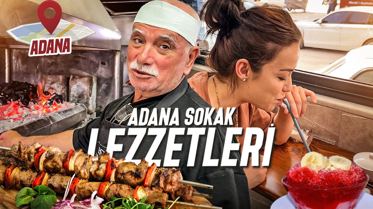 ADANA SOKAK LEZZETLERİ | EN İYİ LEZZETLER!