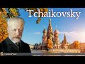 Tchaikovsky - The Best of Romantic Music