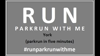 York - parkrun in five minutes screenshot 2