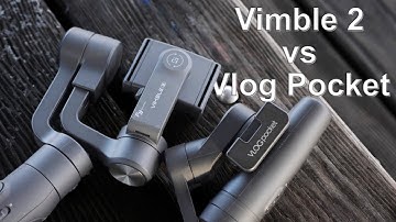 Feiyu Tech Vimble 2 vs Vlog Pocket Gimbal Comparison