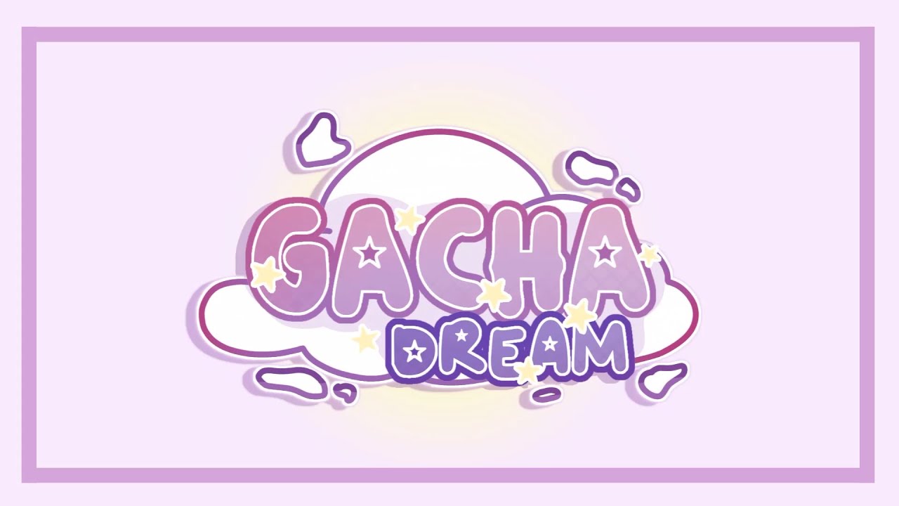 Gacha Dream Mod APK Download