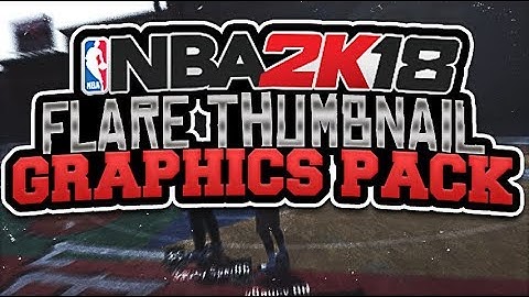 THE BEST NBA 2K18 FREE GFX PACK! BECOME 10X BETTER AT DESIGNING!!! FREE!