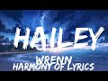 WRENN Hailey Lyrics BABEL 25mins Feeling Your Music mp3