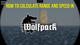 How to calculate range and speed in Wolfpack screenshot 3