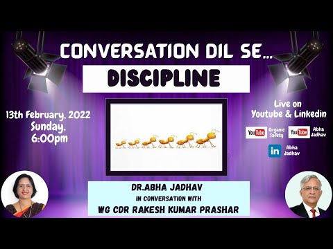 Conversation DIl Se-Ep-13: Discipline