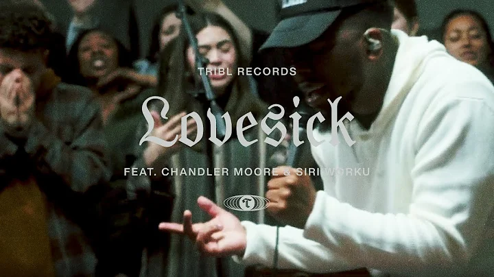 Lovesick (feat. Chandler Moore & Siri Worku) | Mav...