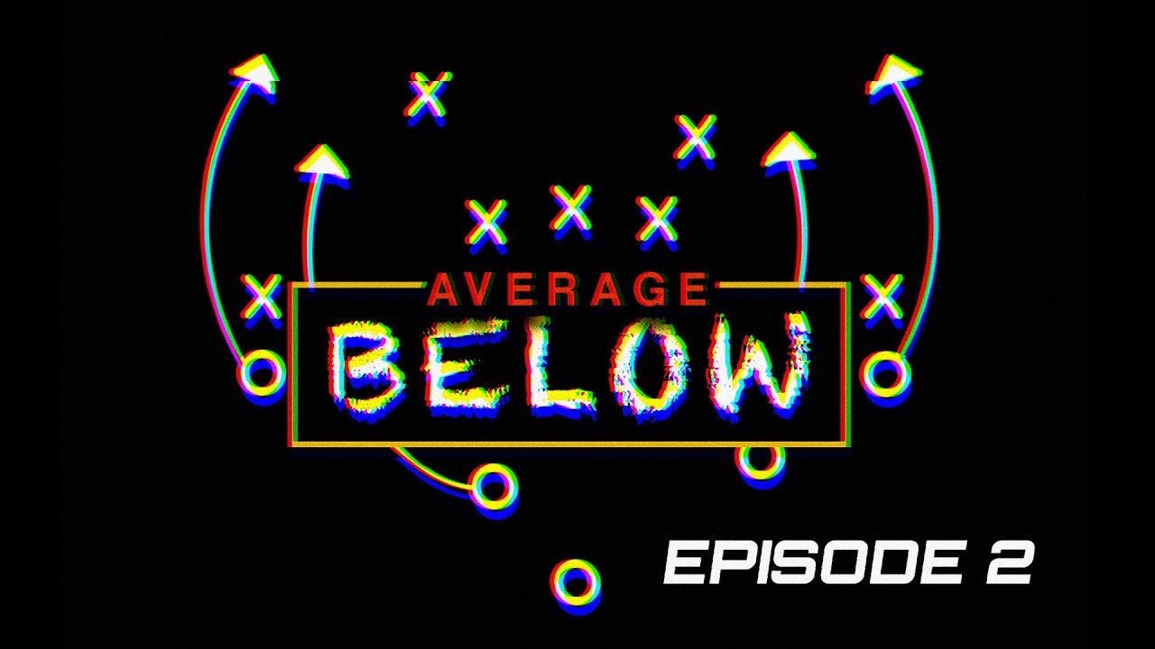 Below Average Fantasy Football Podcast: Episode 2