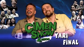 Çimen Show Cem İşçiler Fazlı Polat 4 Sezon Yarı Final