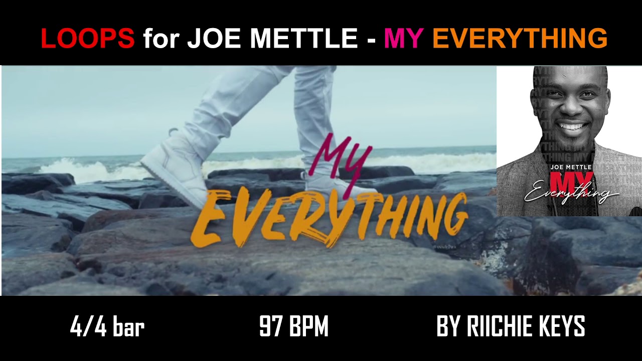 joe mettle my everything mp3 download joe mettle my everything mp3 download