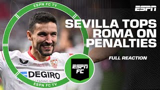 Europa League Final Reaction: Sevilla beats Roma on penalties | ESPN FC